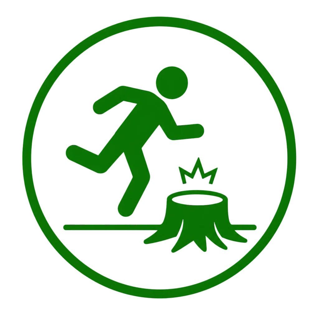 Green safety sign depicting a man running around a tree stump, emphasizing property safety awareness.